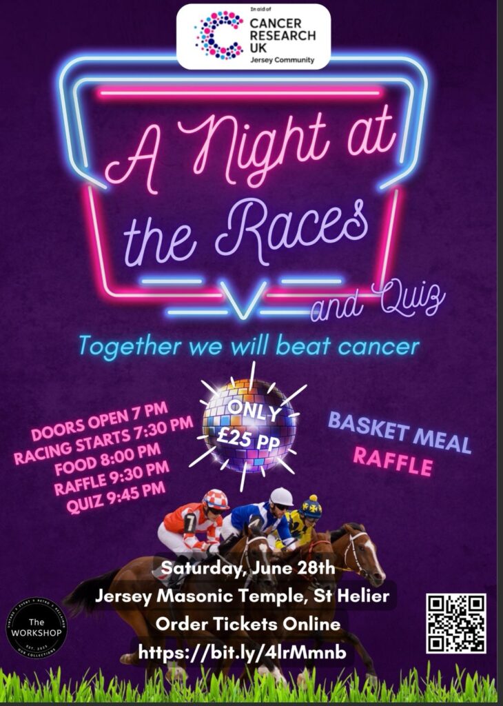 CRUK Jersey fundraising event Poster - A NIGHT AT THE RACES Saturday 28th June 2025